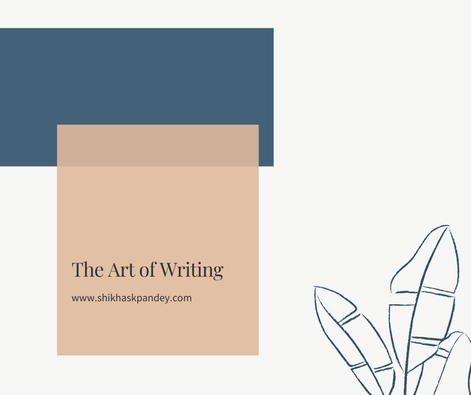 The Art of Writing